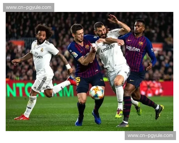 国家德比自2007年以来从未零比零 进攻对决历来精彩